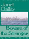 Beware of the Stranger
